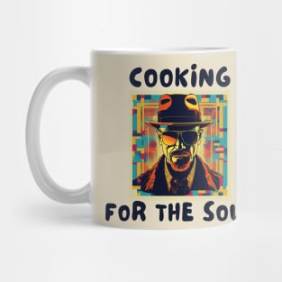 Cooking for the soul Mug